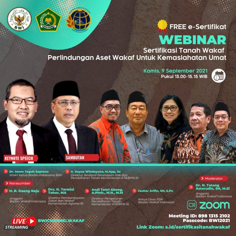 Materi Webinar Sertifikasi Tanah Wakaf: Perlindungan Aset Wakaf untuk Kemaslahatan Umat