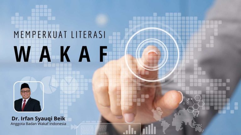 Memperkuat Literasi Wakaf