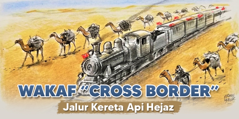 Wakaf ‘Cross Border’ Jalur Kereta Api Hejaz
