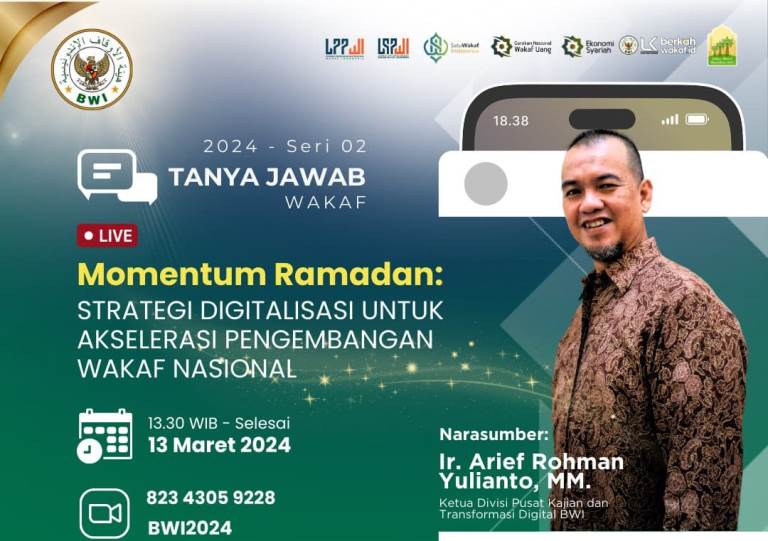 Tanya Jawab Wakaf online Seri 2 2024: Strategi Digitalisasi untuk Akselerasi Pengembangan Wakaf Nasional