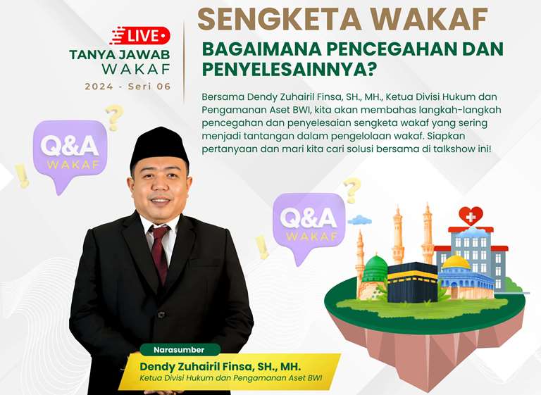 Materi Tanya Jawab Wakaf Online Seri 6 2024 Sengketa Wakaf