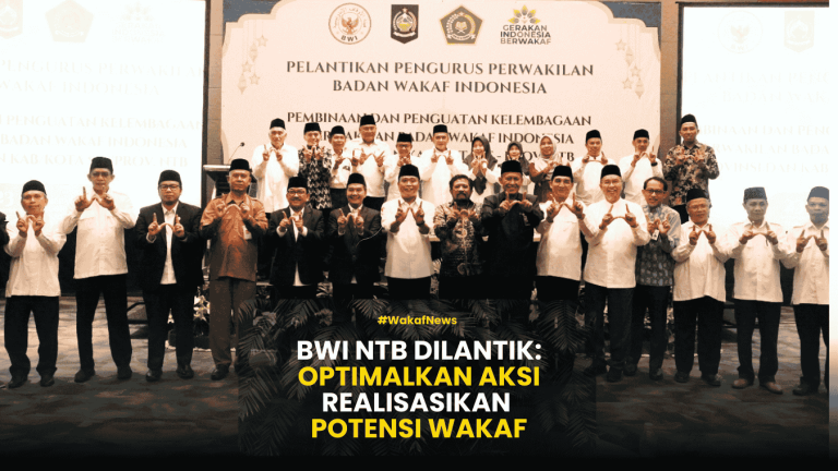 BWI NTB Dilantik Optimalkan Aksi Realisasikan Potensi Wakaf