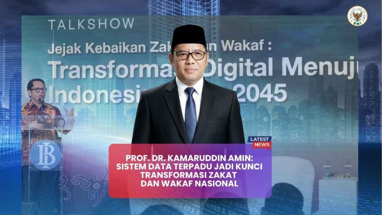 Prof. Dr. Kamaruddin Amin Sistem Data Terpadu Jadi Kunci Transformasi Zakat dan Wakaf Nasional