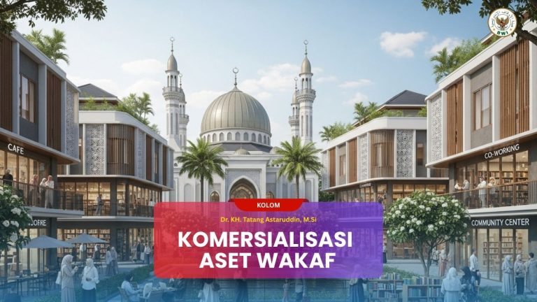Komersialisasi Aset Wakaf - bwi.go.id -