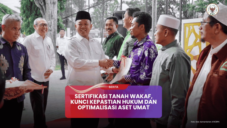 Sertifikasi Tanah Wakaf, Kunci Kepastian Hukum dan Optimalisasi Aset Umat