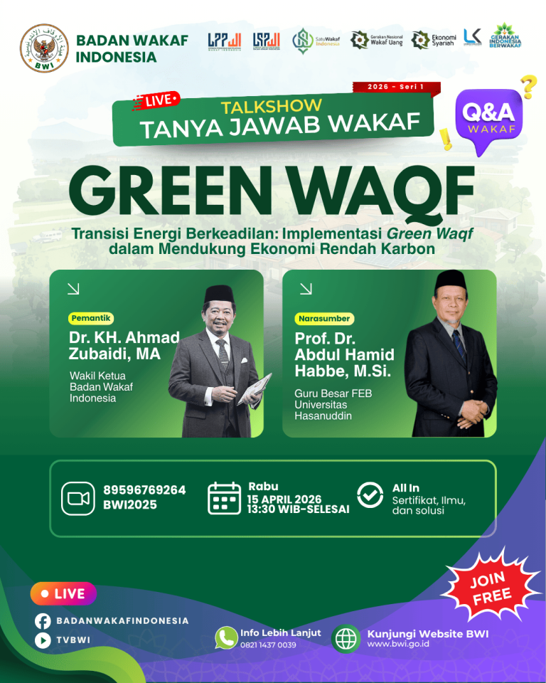 [Agenda] Green Waqf: Solusi Strategis Transisi Energi Berkeadilan dan Ekonomi Rendah Karbon