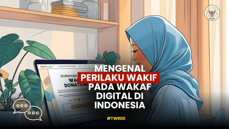TWRDE 05 - Mengenal Perilaku Wakif Dalam Berwakaf Digital